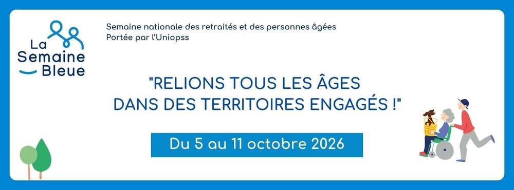 La semaine Bleue revient 