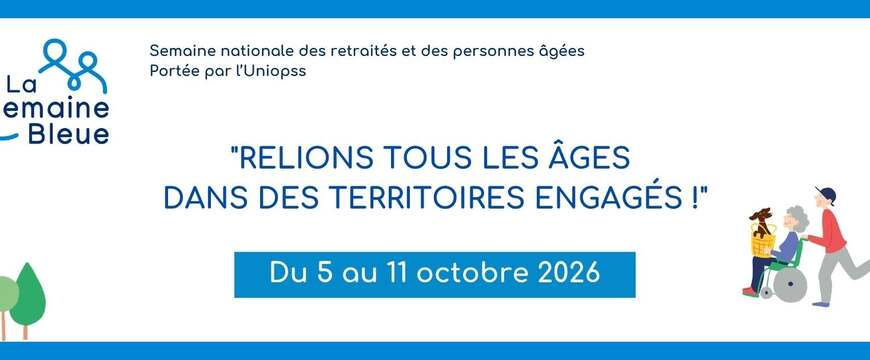 La semaine Bleue revient 